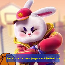 iara medeiros jogos matematica